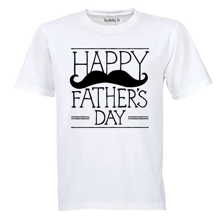 Happy Fathers Day - Mustache - Adults - T-Shirt
