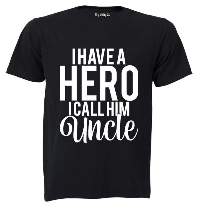 I Call Him Uncle - Adults - T-Shirt