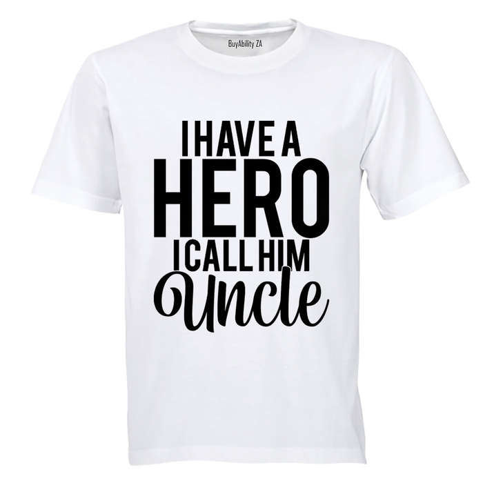 I Call Him Uncle - Adults - T-Shirt