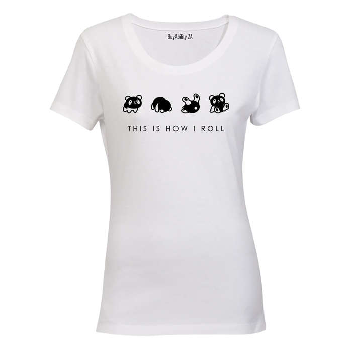 How I Roll - Panda - Ladies - T-Shirt