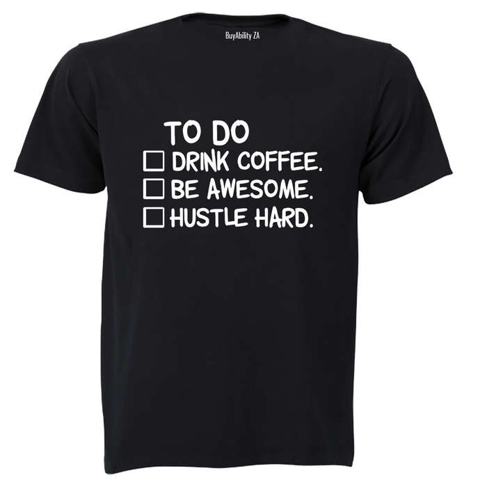 Hustle Hard - Adults - T-Shirt