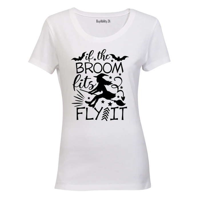 If The Broom Fits - Halloween - Ladies - T-Shirt