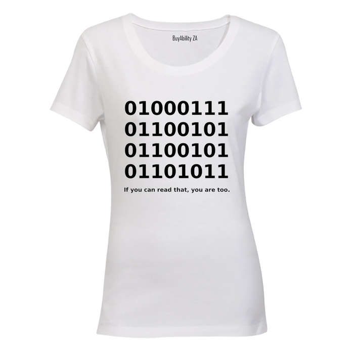 If You Can Read That - Ladies - T-Shirt