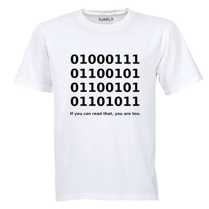 If You Can Read That - Adults - T-Shirt