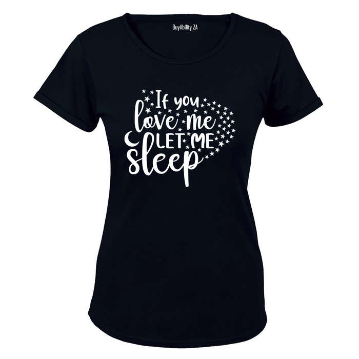 If You Love Me - Ladies - T-Shirt