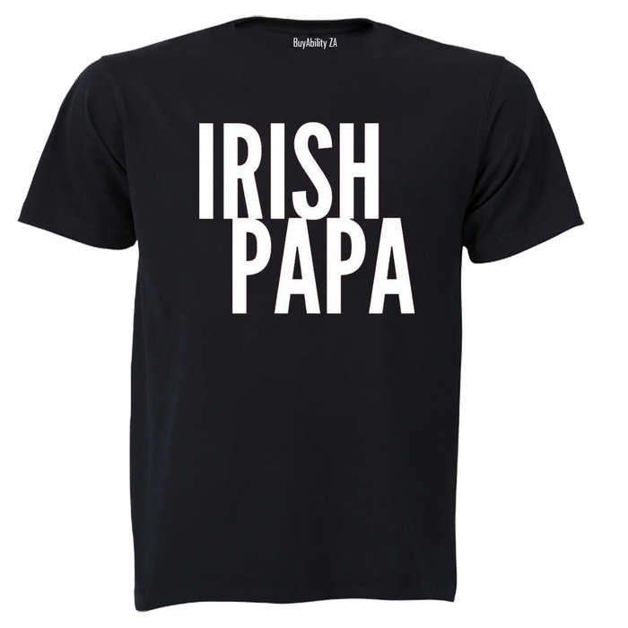 Irish PAPA - St. Patrick's Day - Adults - T-Shirt