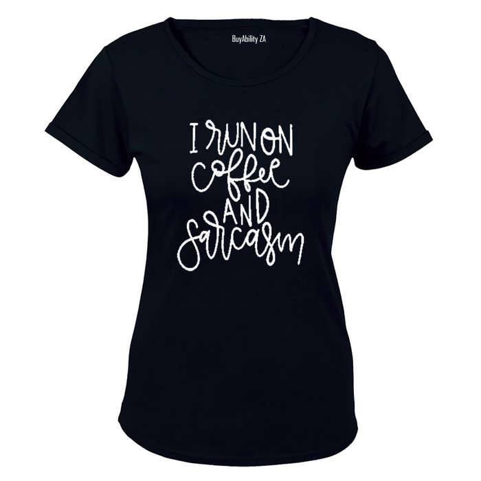 I run on Coffee & Sarcasm - Ladies - T-Shirt