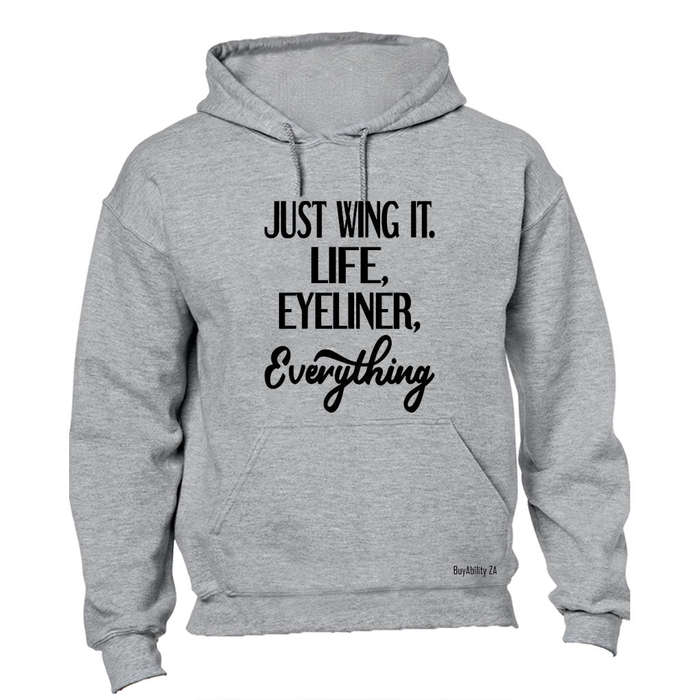 Just Wing It - Hoodie