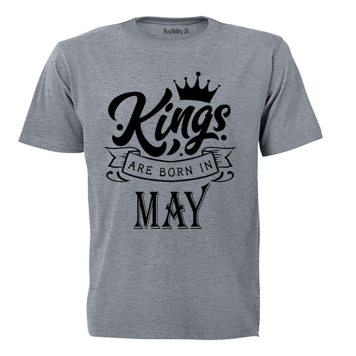 Kings Are Born in May - Adults - T-Shirt