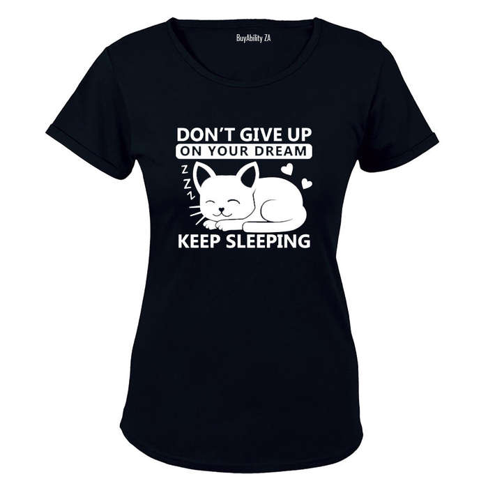 Keep Sleeping - Ladies - T-Shirt
