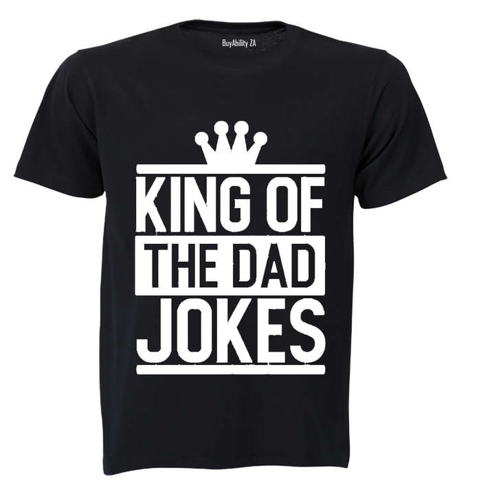 King of the Dad Jokes! - Adults - T-Shirt