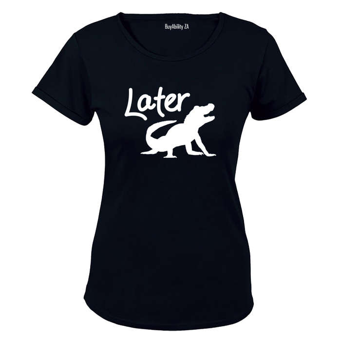 Later Alligator - Ladies - T-Shirt