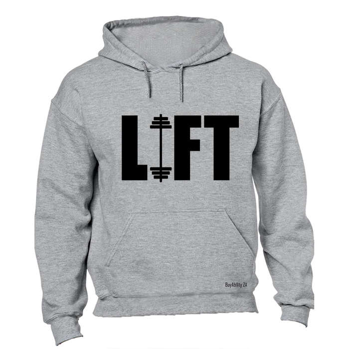 Lift - Gym - Hoodie