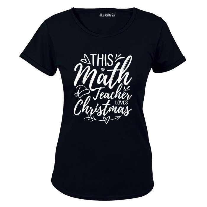 Math Teacher Loves Christmas - Ladies - T-Shirt