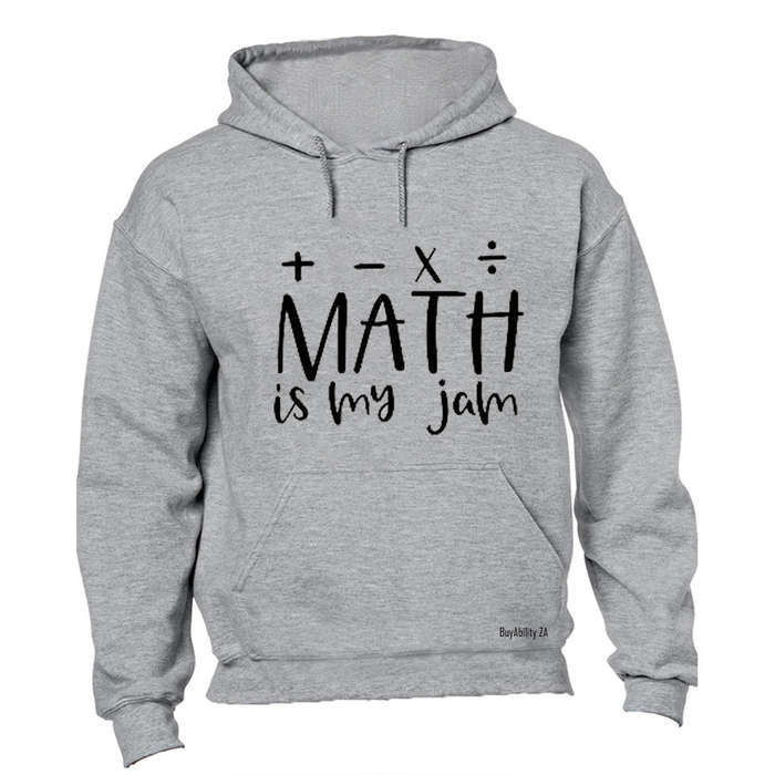 Math Is My Jam - Hoodie