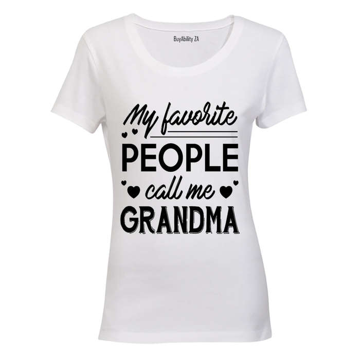 My Favorite People Call Me Grandma - Ladies - T-Shirt