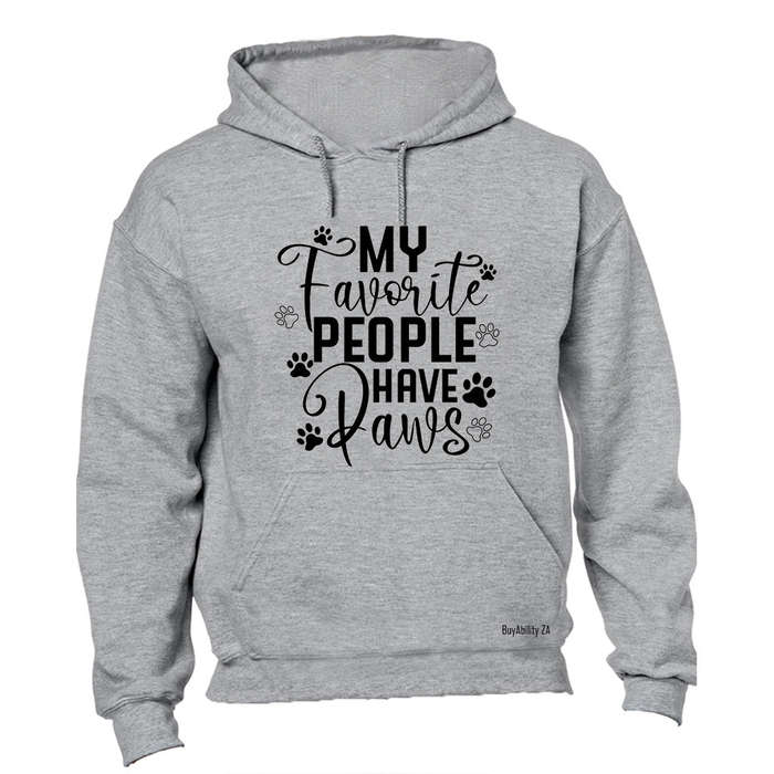 My Favorite People Have Paws - Hoodie