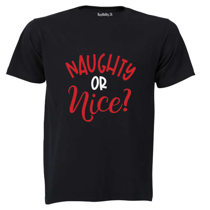 Naughty or Nice - Christmas - Adults - T-Shirt
