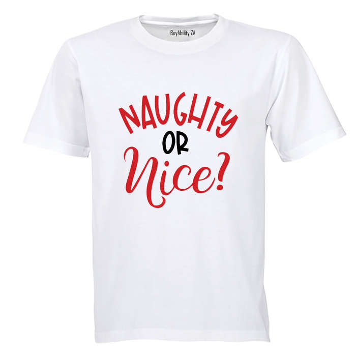 Naughty or Nice - Christmas - Adults - T-Shirt