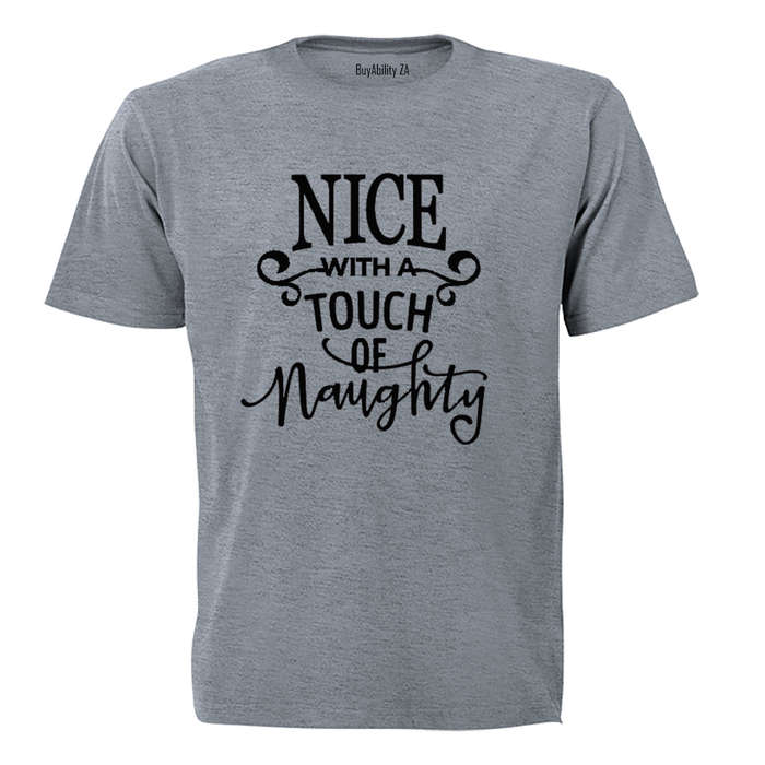 Nice with a touch of Naughty! - Kids T-Shirt