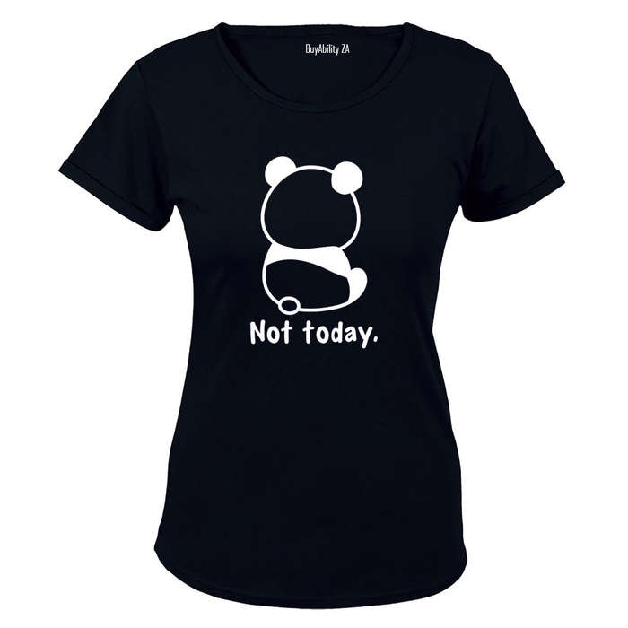 Not Today - Panda - Ladies - T-Shirt