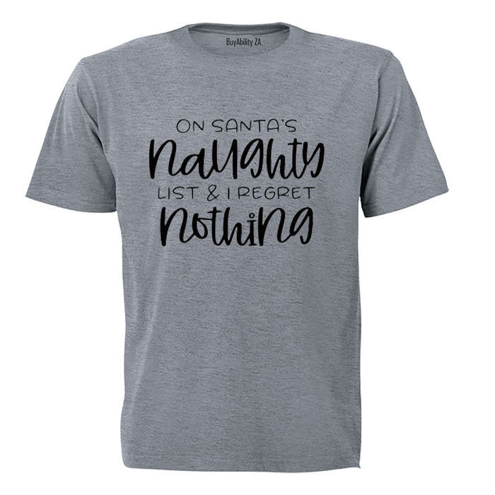 On Santa's Naughty List - Christmas - Adults - T-Shirt