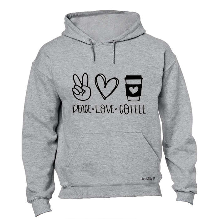 Peace. Love. Coffee - Hoodie