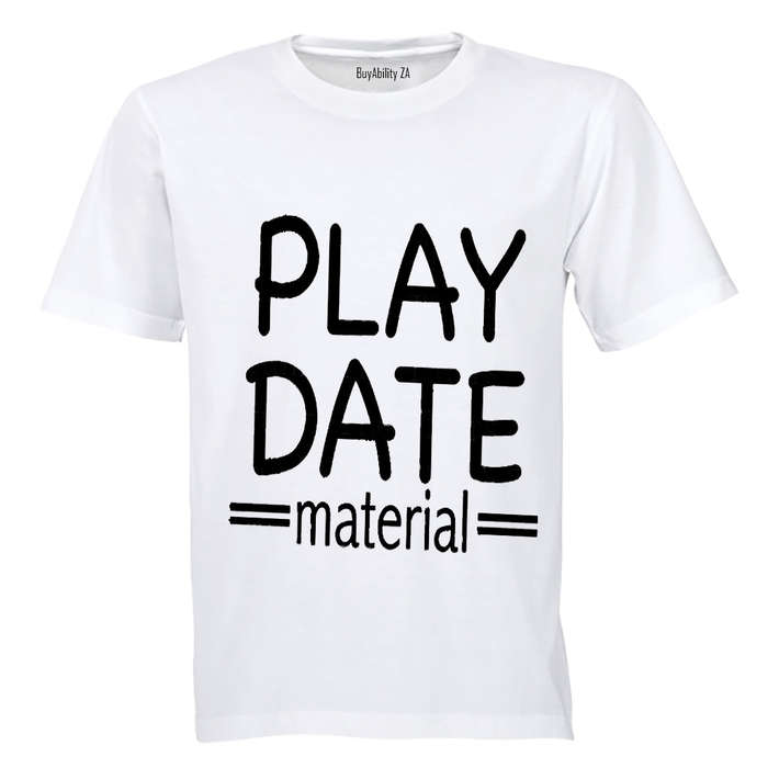 Play Date Material - Kids T-Shirt
