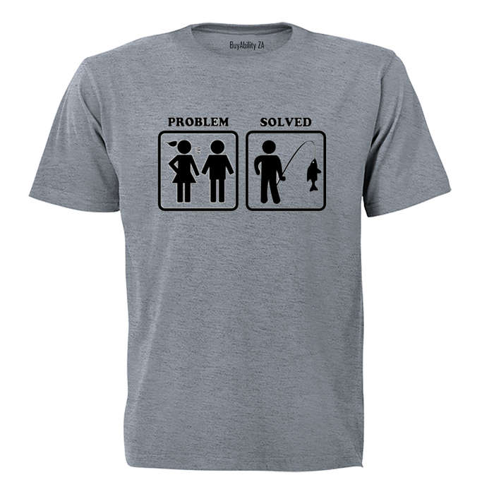 Problem Solved - Fishing! - Adults - T-Shirt