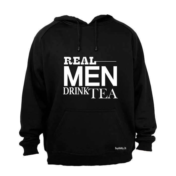 Real Men Drink Tea - Hoodie