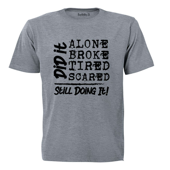 Still Doing It - Adults - T-Shirt