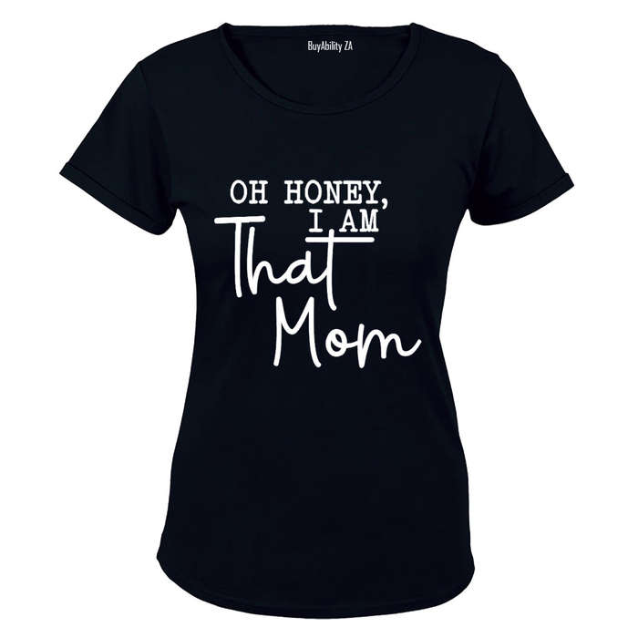 That Mom - Ladies - T-Shirt
