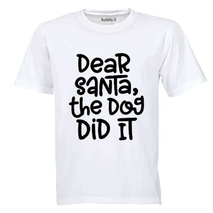 The Dog Did It - Christmas - Adults - T-Shirt