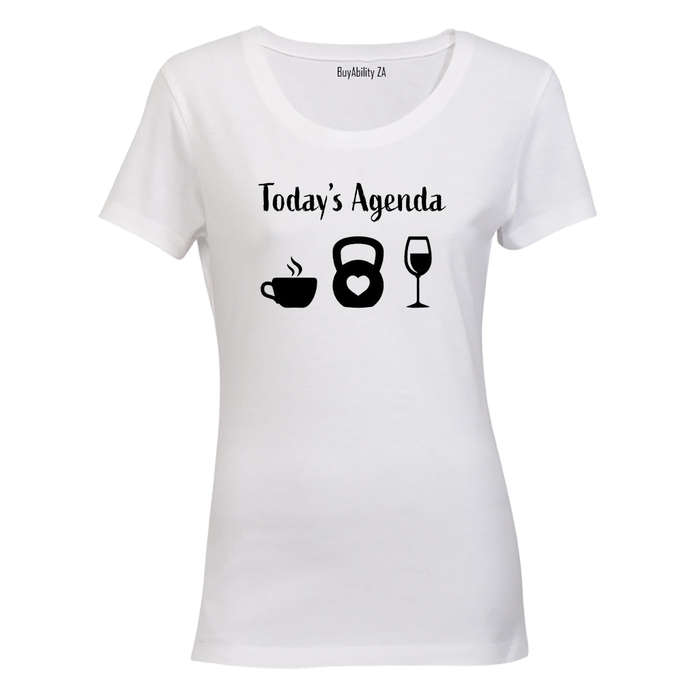 Today's Agenda - Gym - Ladies - T-Shirt