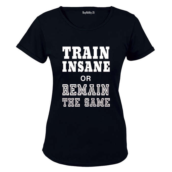 Train Insane - Ladies - T-Shirt