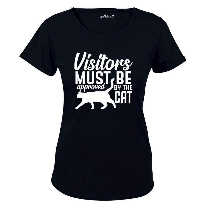 Must Be Approved By The Cat - Ladies - T-Shirt
