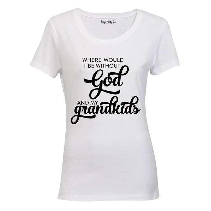 God & My Grandkids - Ladies - T-Shirt