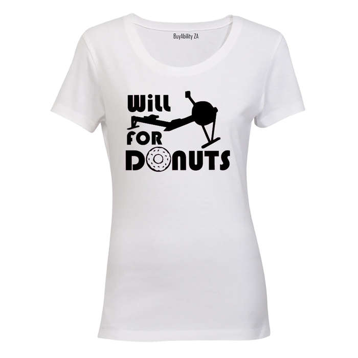 Will ROW for Donuts - Ladies - T-Shirt
