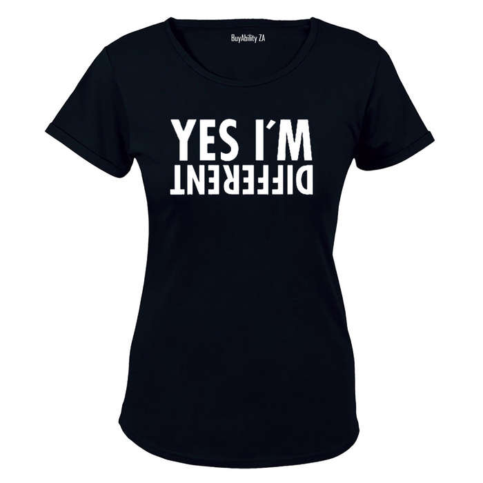 Yes, I'm Different - Ladies - T-Shirt