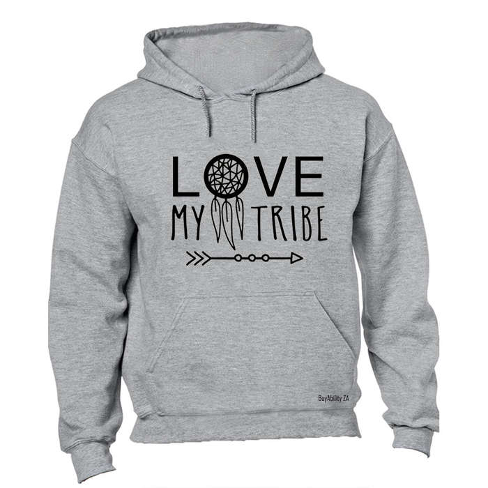Love My Tribe - Hoodie