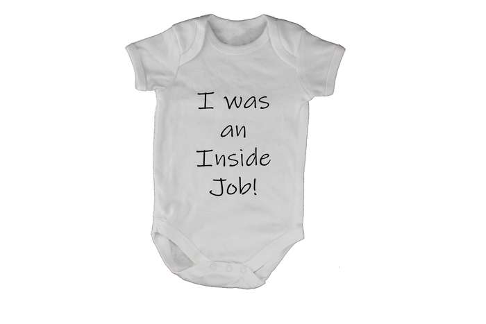 I was an inside job