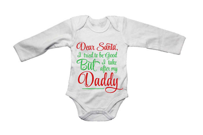 Take After My Daddy - Christmas - Baby Grow