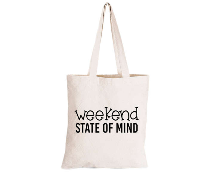 Weekend State of Mind - Eco-Cotton Natural Fibre Bag