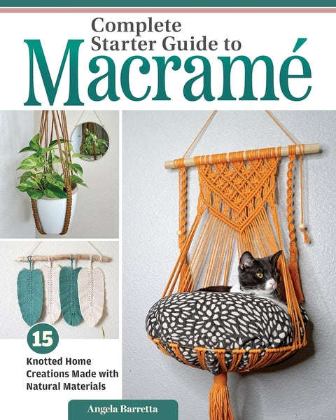 Complete Starter Guide to Macramé