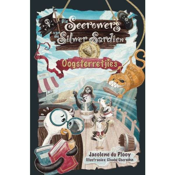 Die Seerowers Van Die Silwer Sardien: Oogsterretjies