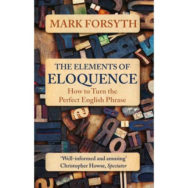 The Elements Of Eloquence