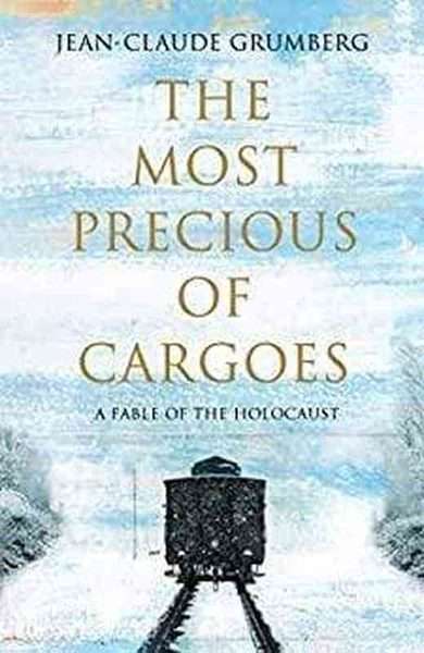 The Most Precious Of Cargoes