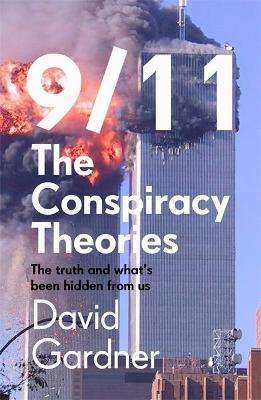 9/11 - The Conspiracy Theories