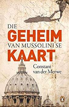 Die Geheim Van Mussolini Se Kaart
