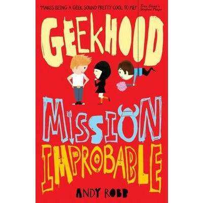 Geekhood - Mission Improbable